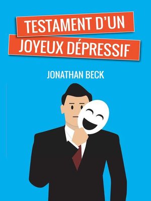 cover image of Testament d'un joyeux dépressif